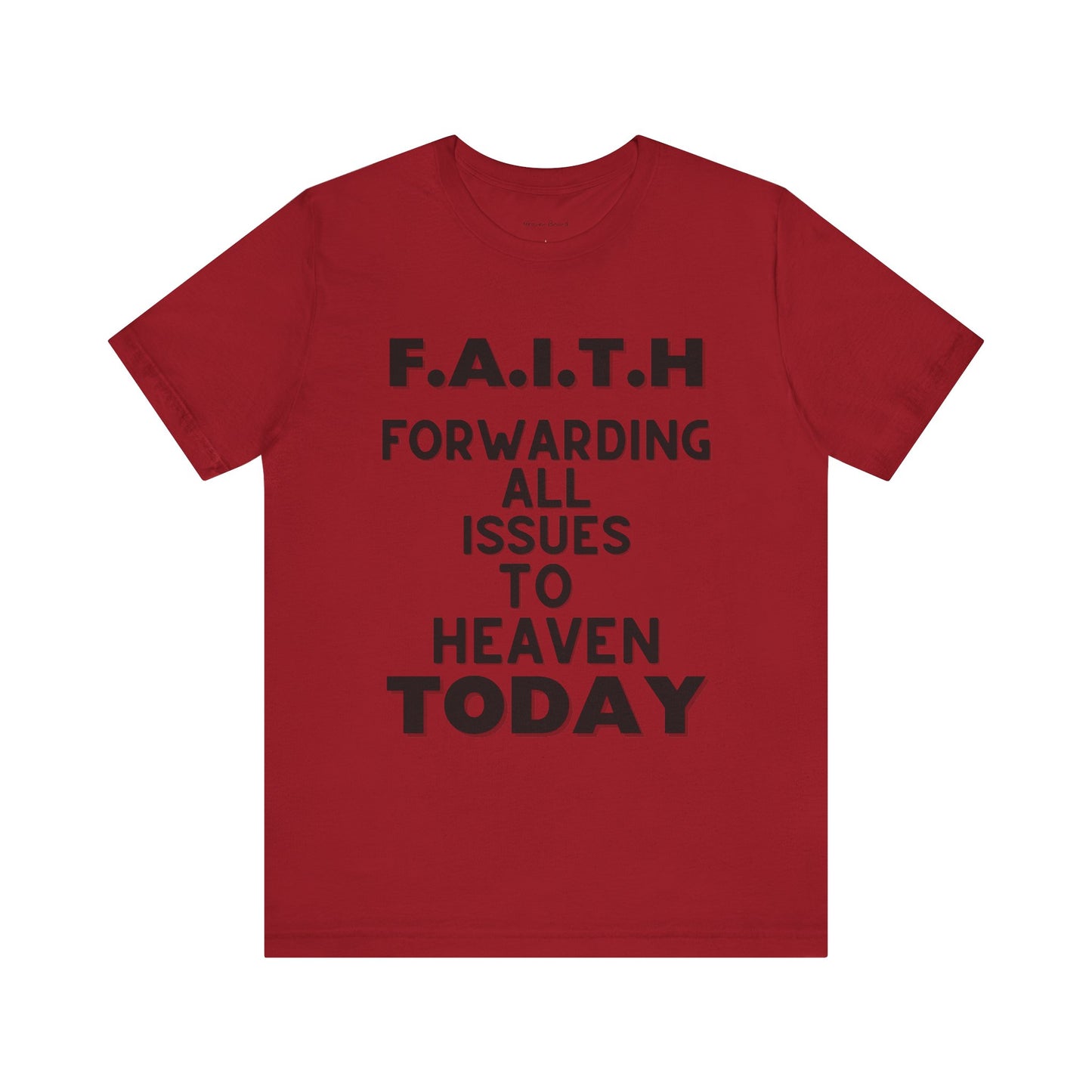 Faith Tee by Heaven Bound