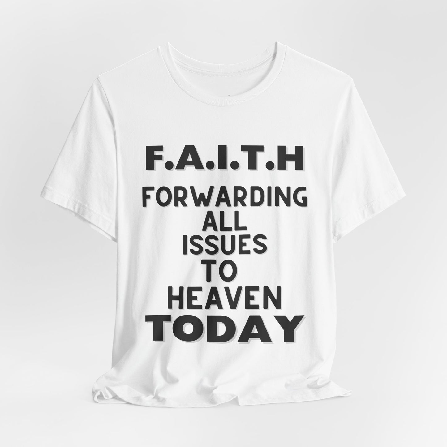 Faith Tee by Heaven Bound